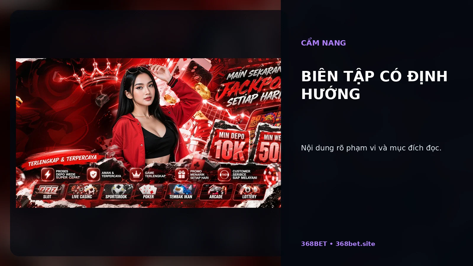 Biên tập có định hướng tại 368BET