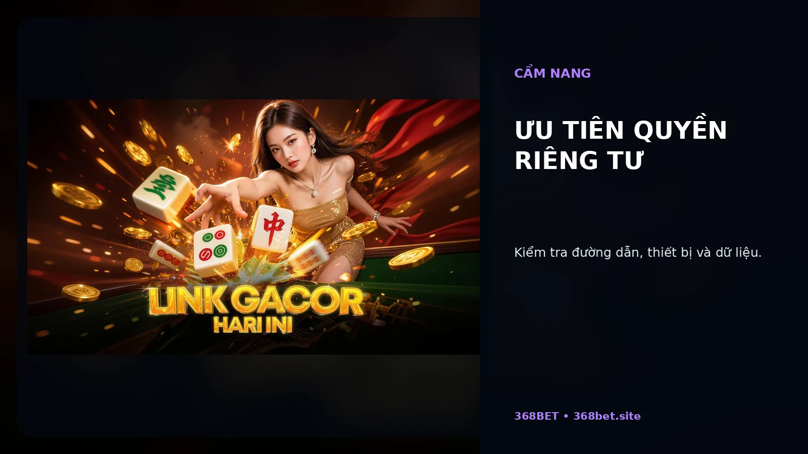 Ưu tiên quyền riêng tư tại 368BET